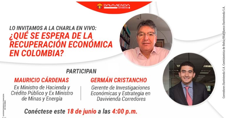 ¿Qué se espera de la recuperación económica en Colombia?: próximo streaming de Davivienda Corredores con Mauricio Cárdenas