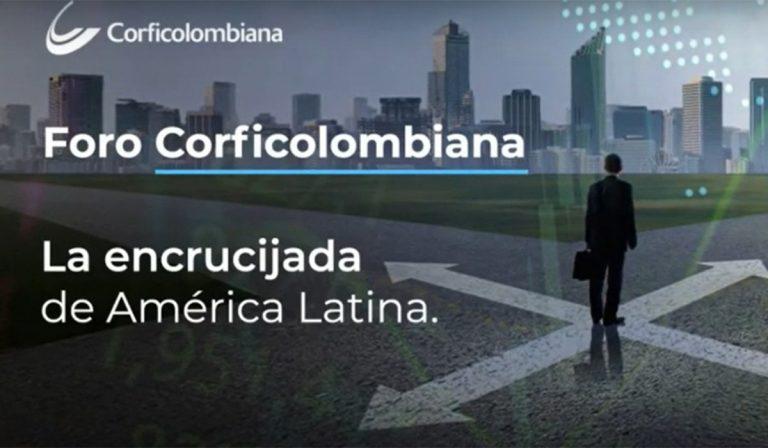 Foro «La encrucijada de América Latina» de Corficolombiana abordó temas coyunturales de la región y país
