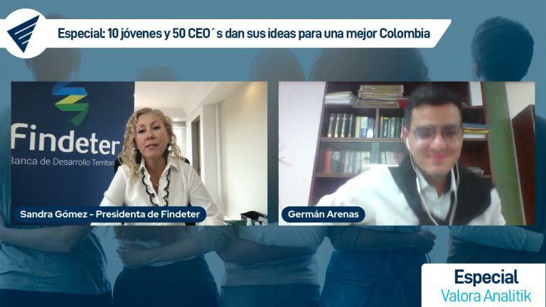 Sandra Gómez Arias – Presidenta de Findeter , y su expectativa sobre jóvenes en Colombia