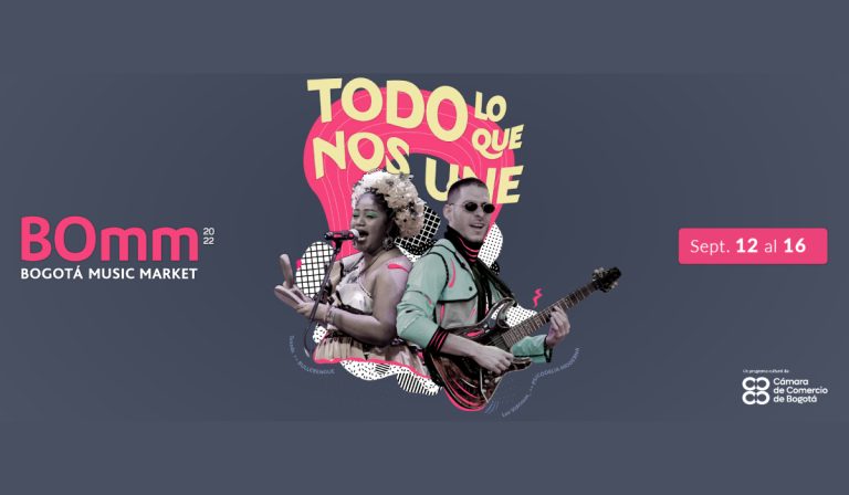 Llega a Bogotá el Music Market BOmm 2022 del 12 al 16 de septiembre